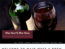 Tablet Screenshot of mainwestubrewwines.com
